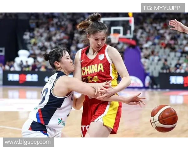 2010年中国女篮与韩国女篮激战回顾展现巅峰对决与精彩瞬间